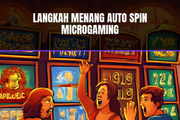 langkah menang auto spin microgamin