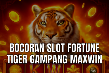 Bocoran slot Fortune Tiger