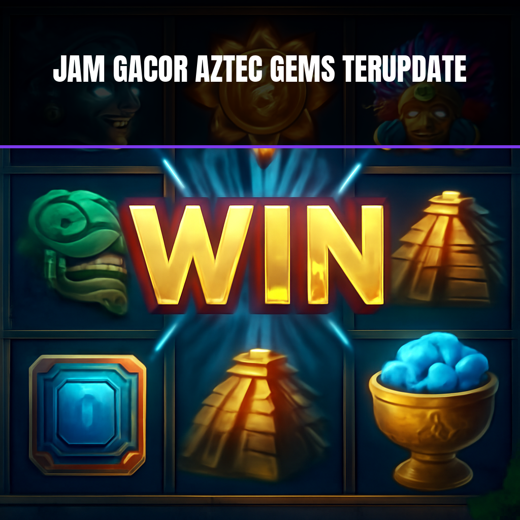 jam gacor aztec gems